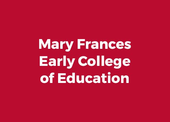 Mary Frances Early College of Education