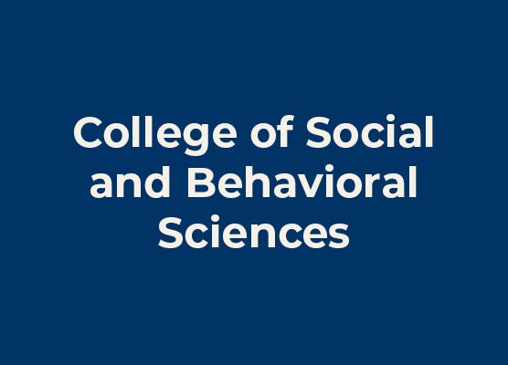 College of Social and Behavioral Sciences