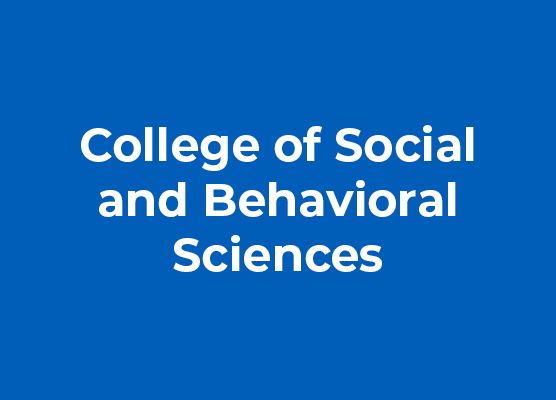 College of Social and Behavioral Sciences