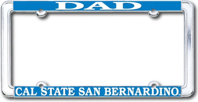 California State University San Bernardino Dad License Plate Frame