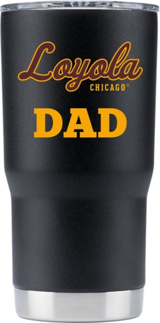 Loyola University Chicago Dad 20 oz. Tumbler