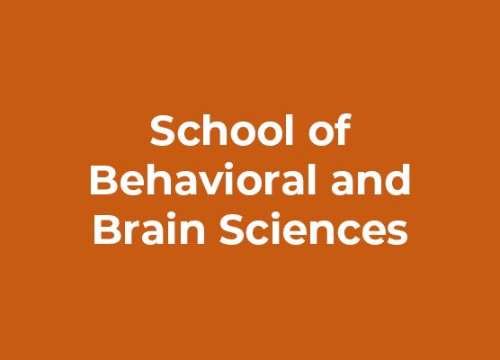 School of Behavioral and Brain Sciences