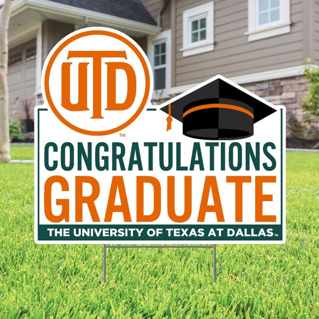 The University of Texas at Dallas Grad Lawn Sign with Stakes