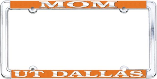 The University of Texas at Dallas Mom License Plate Frame