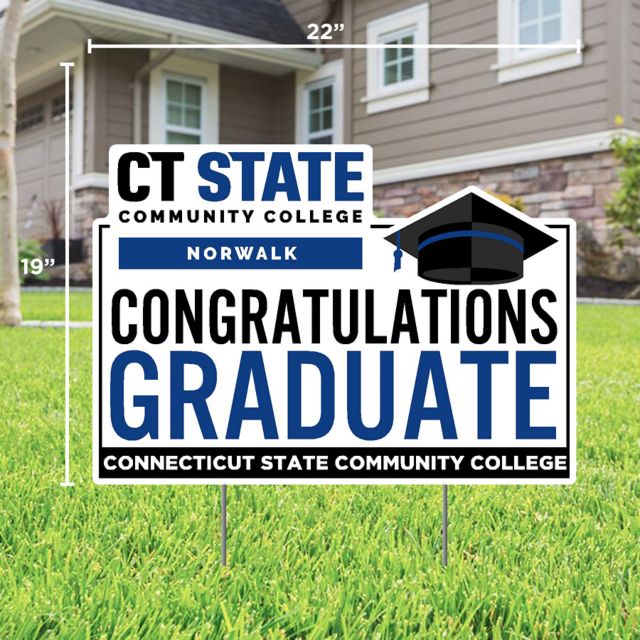 CT State Norwalk Grad Lawn Sign