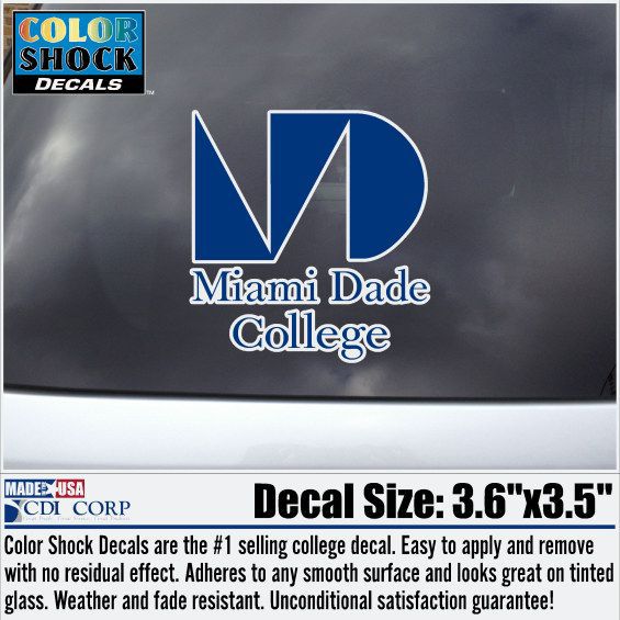 Miami Dade College Decal Primary