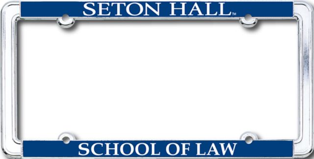 Seton Hall Law School  Thin Dome License Plate Frame