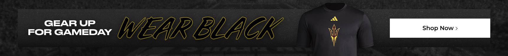 Gear Up for gameday. Wear Black