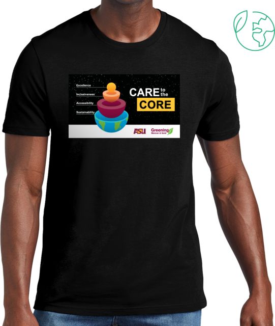 ASU Greening Care To The Core Earth T-Shirt