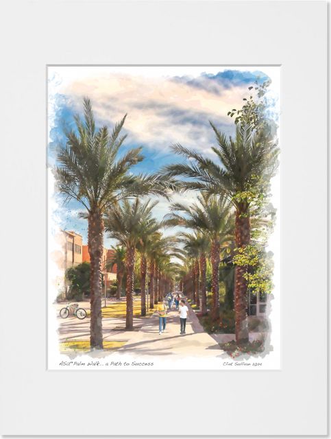 Arizona State Palm Walk. . . a Path to Success Watercolor Art Print. 8 x 10