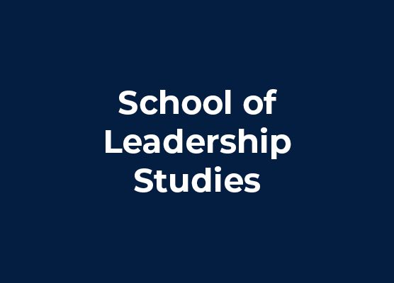 School of Leadership Studies
