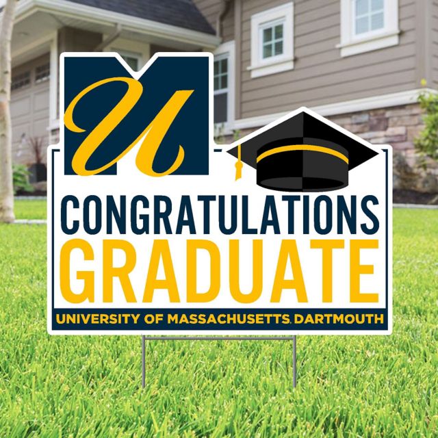 University of Massachusetts Dartmouth Grad Lawn Sign