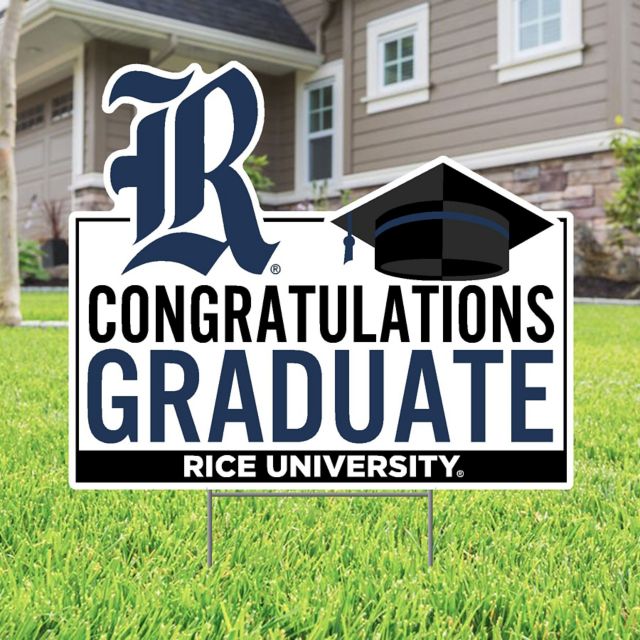 Rice University Grad 22 x 19 Lawn Sign