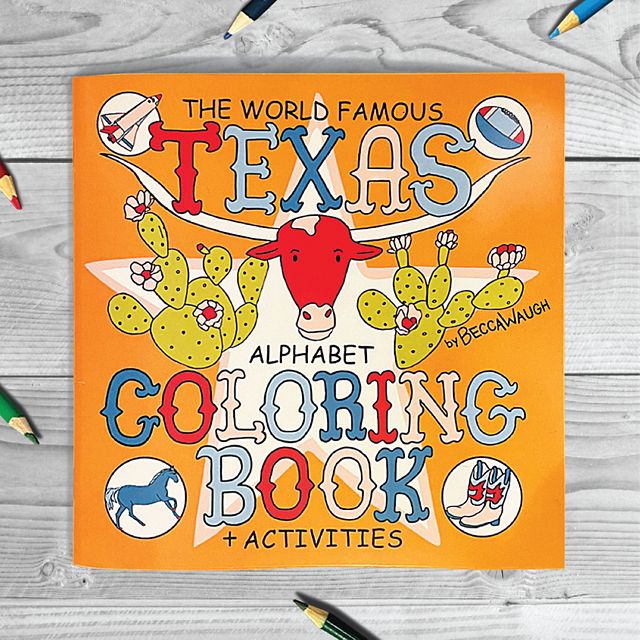 World Famous Texas Alphabet Coloring Book