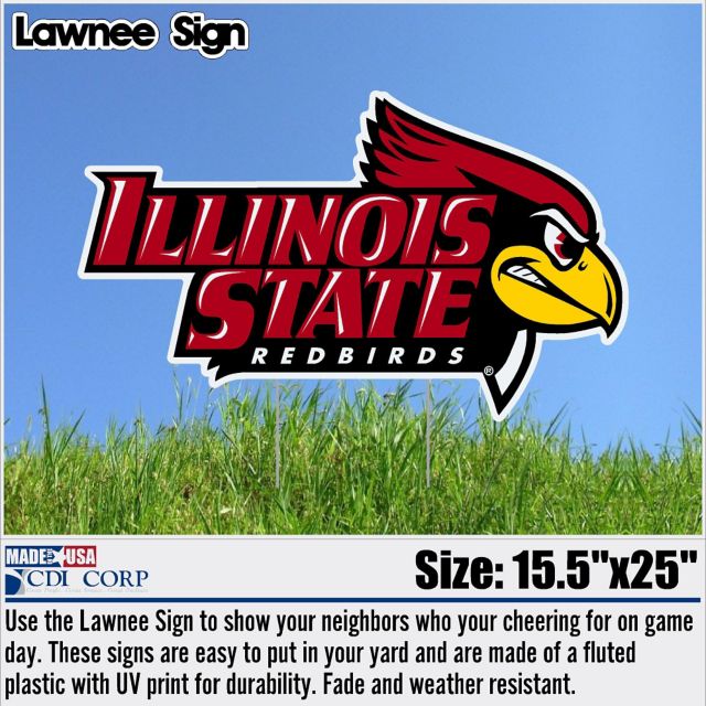 Illinois State University Yard Sign