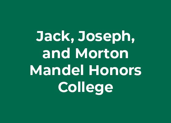 Jack, Joseph, and Morton Mandel Honors College