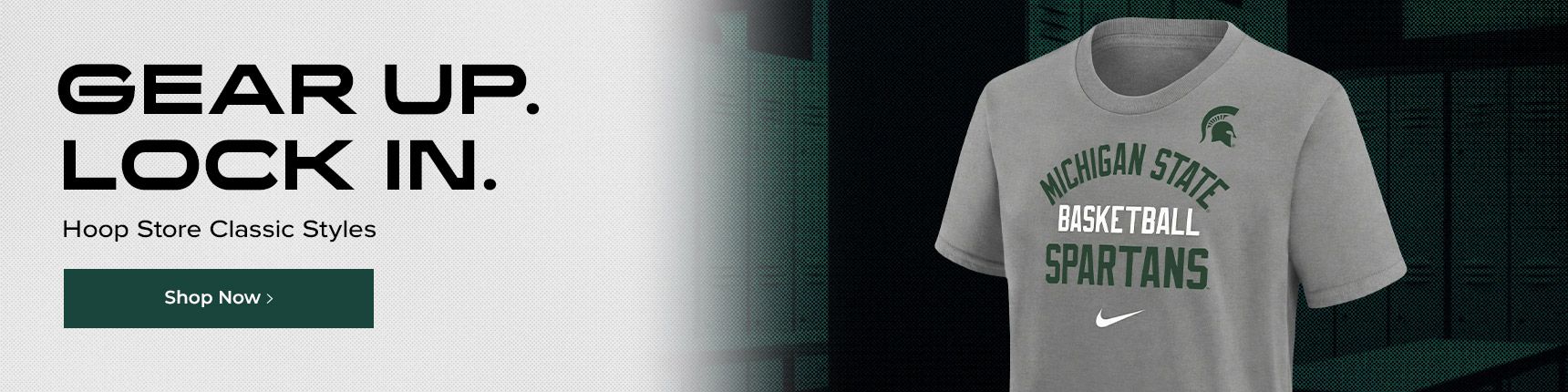 Gear Up. Lock In. Hoop Store Classic Styles