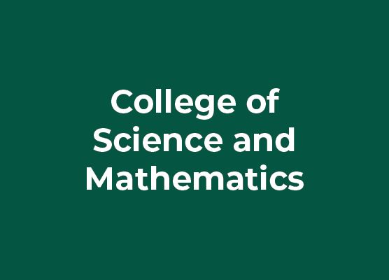 College of Science and Mathematics