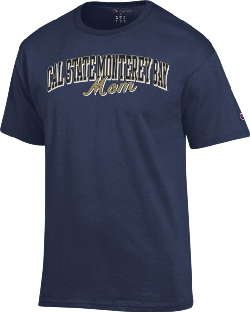 California State University Monterey Bay Mom Short Sleeve T-Shirt