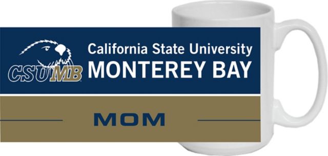 California State University Monterey Bay Mom 16 oz. Mug