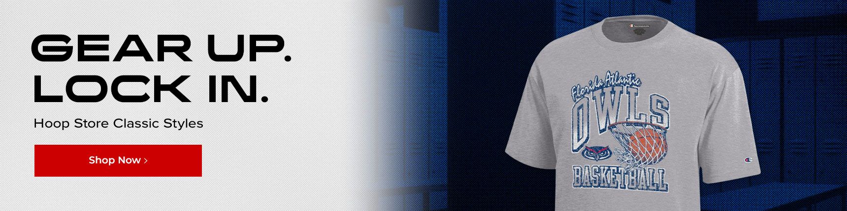 Gear Up. Lock In. Hoop Store Classic Styles