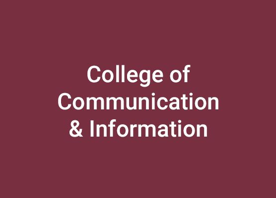 College of Communication & Information