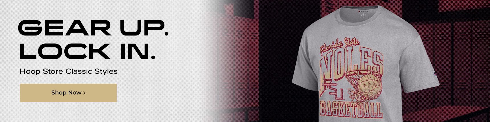 Gear Up. Lock In. Hoop Store Classic Styles
