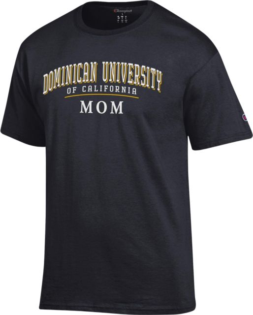 Dominican University of California Mom Short Sleeve T-Shirt