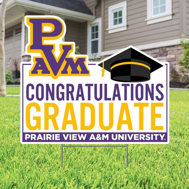 Prairie View A & M University Grad Lawn Sign