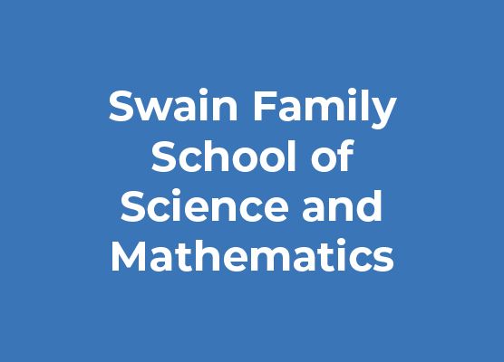 Swain Family School of Science and Mathematics