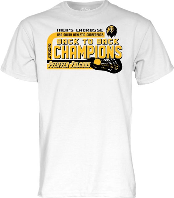 Pfeiffer University Men's Lacrosse 2024 USA SAC Back to Back Tournament Champions T-Shirt