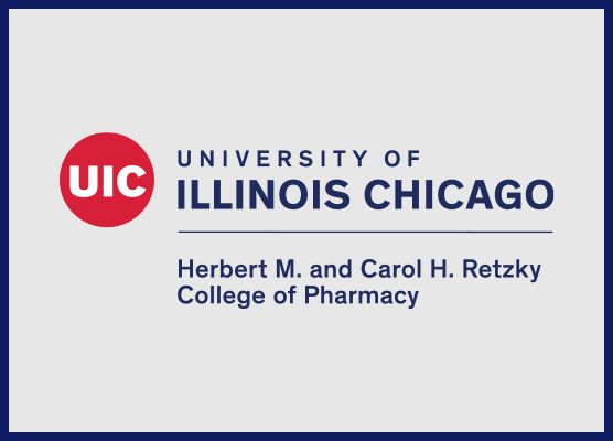 University of Illinois Chicago Herbert M. and Carol H. Retzky College of Pharmacy