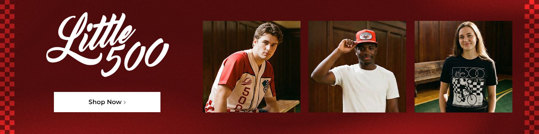 Little 500. Shop now. 