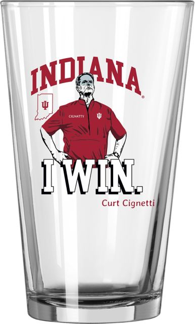 Indiana University Hoosiers Football Curt Cignetti I Win 16 oz Glass