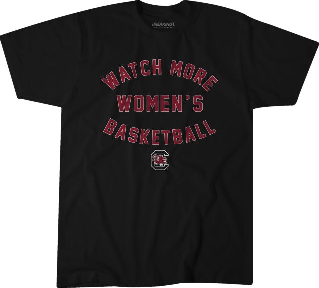 South Carolina Watch More Women's Basketball T-Shirt
