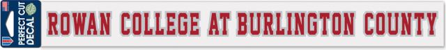 Rowan College at Burlington County 2'' x 17'' Perfect Cut Decal
