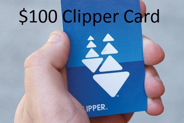 $100 CLIPPER CARD