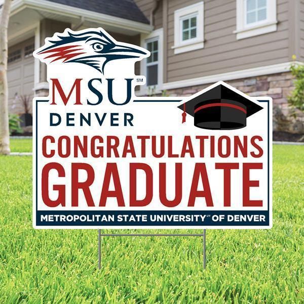MSU Denver Grad 22 x 19 Lawn Sign
