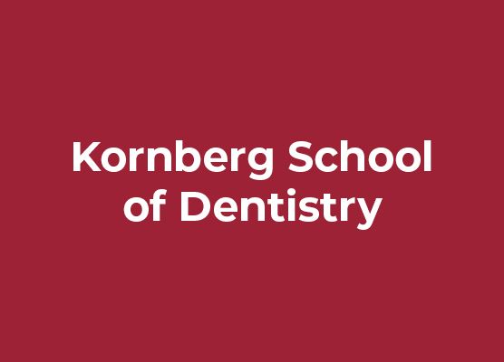 Kornberg School of Dentistry