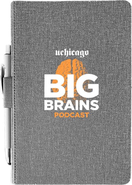 The University of Chicago Big Brains Podcast Journal w/ Pen