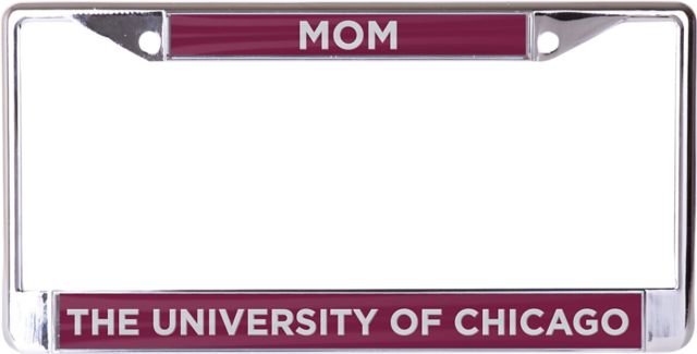 The University of Chicago Mom License Plate Frame