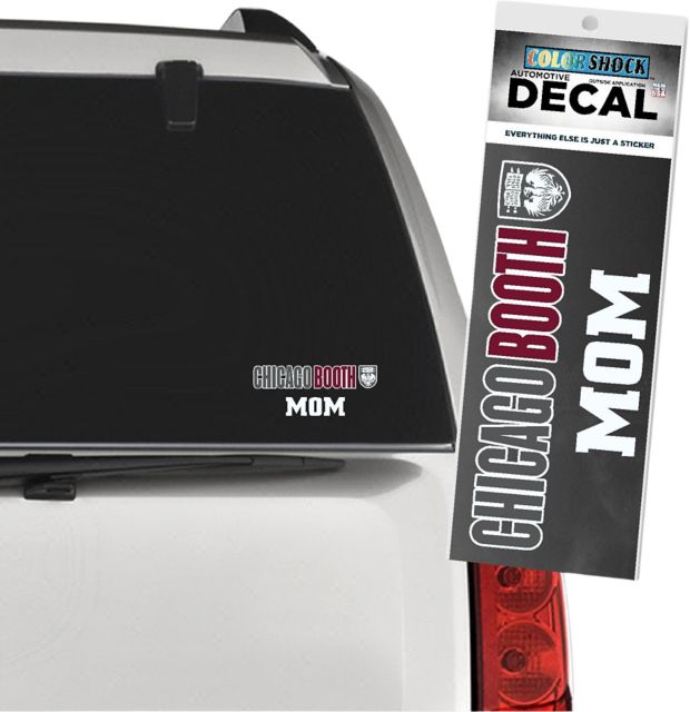 The University of Chicago Booth School of Business Mom Decal