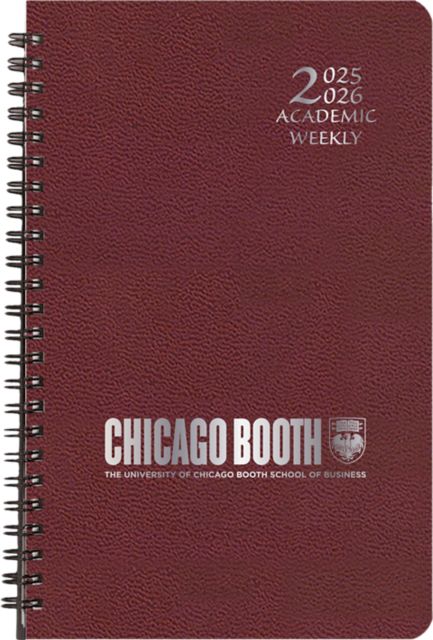 The University of Chicago Booth School of Business Academic Year 2025 - 2026 Planner