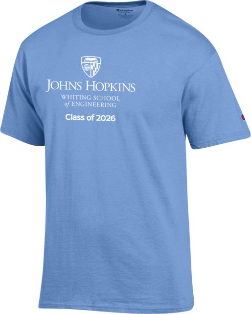 John Hopkins Champion Light T Shirt JH Whiting School of Engineering Class of 2026 Stacked - ONLINE ONLY