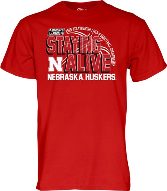 Nebraska Huskers Men's Basketball 2026 March Madness Staying Alive Short Sleeve T-Shirt