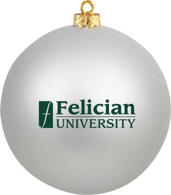 Felician University Shatterproof Round Ornament