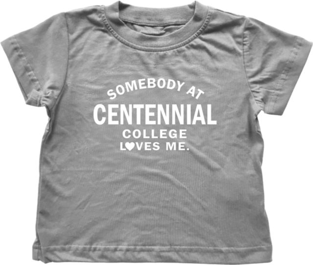 Centennial College East York Somebody Loves Me Infant Short Sleeve T-Shirt