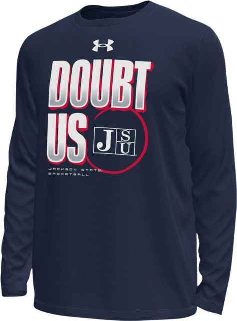 Jackson State University Tigers Basketball Doubt Us 2025 Bench Long Sleeve T-Shirt