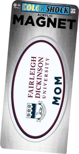 Fairleigh Dickinson University 7" Mom Magnet