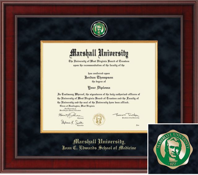 Church Hill Classics Presidential Diploma Frame. PhD, Joan C. Edwards School of Medicine - ONLINE ONLY